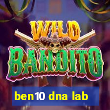 ben10 dna lab